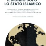 copertina il mondo dopo lo stato islamico - stefano piazza