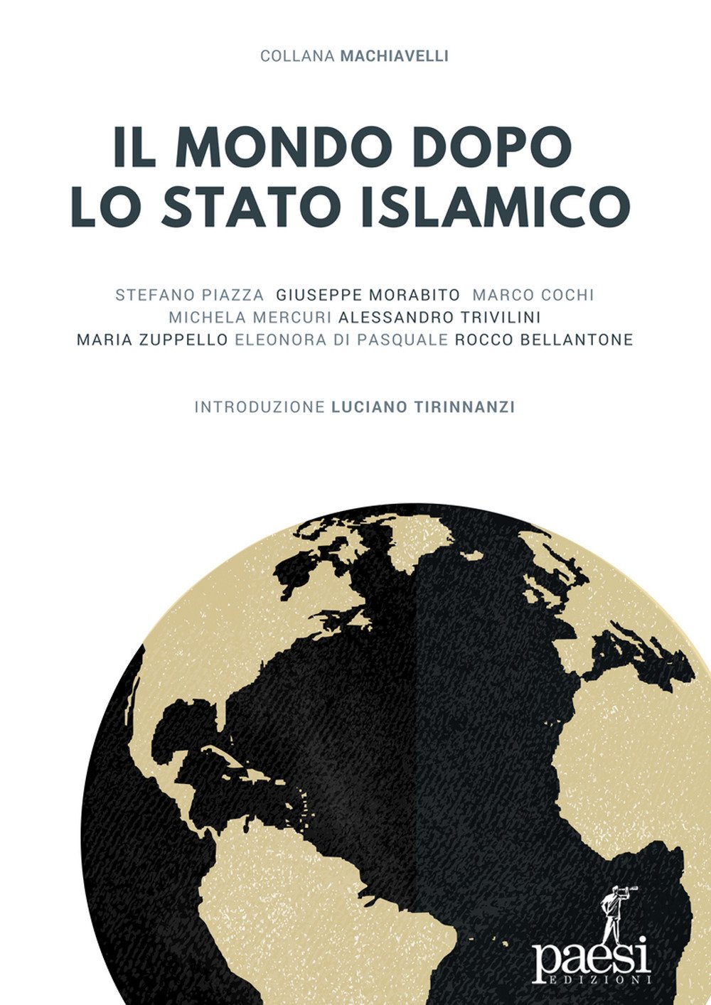 copertina il mondo dopo lo stato islamico - stefano piazza