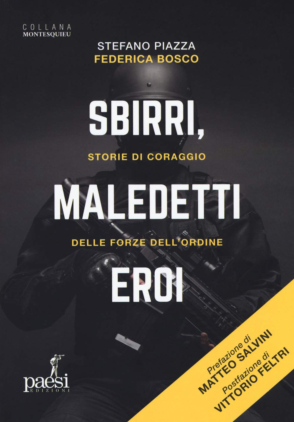 copertina sbirri maledetti eroi - stefano piazza